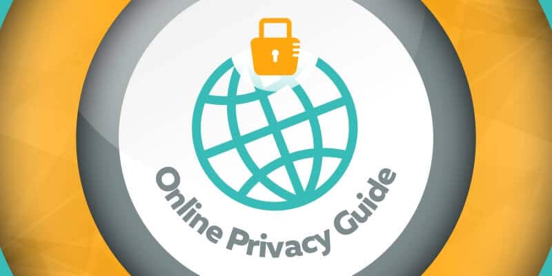 Online Privacy Guide How To Stay Safe On The Web In 2020