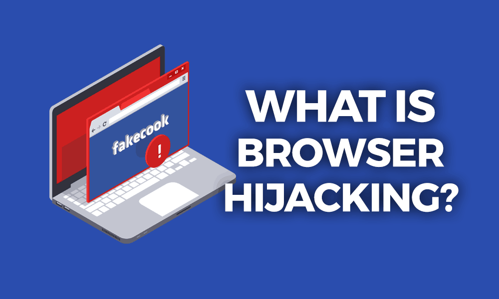 what-is-browser-hijacking-sneakier-than-you-think