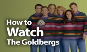 Watch The Goldbergs