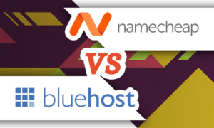 Namecheap vs Bluehost