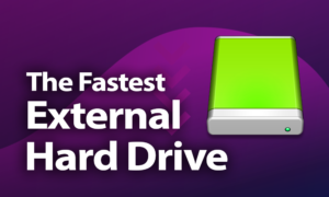 Fastest External Hard Drive