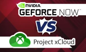 GeForce Now vs Project xCloud