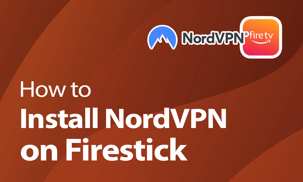 nordvpn firestick