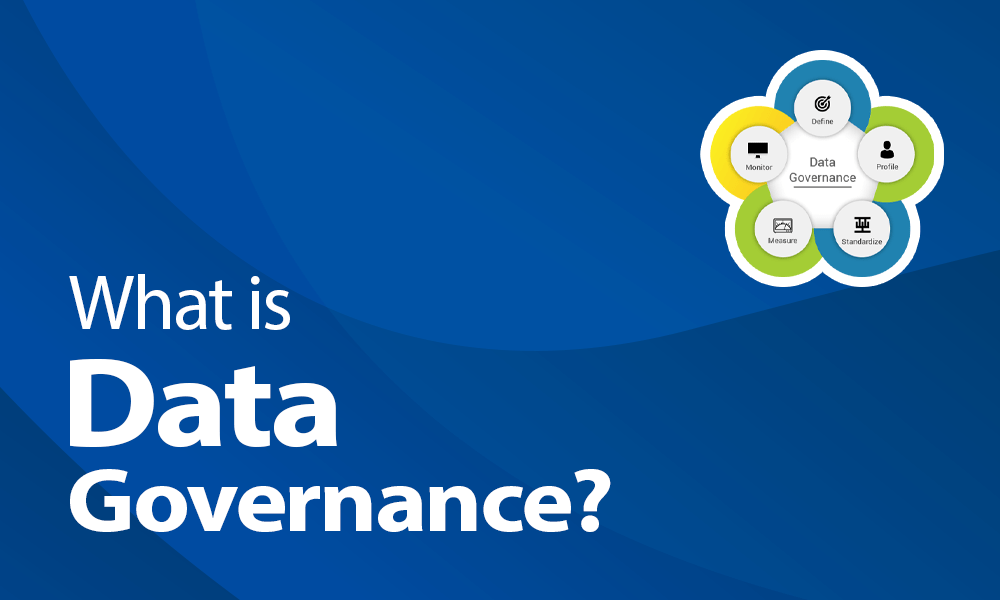 What is Data Governance