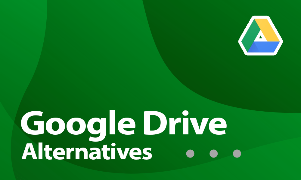 Google Drive alternatives