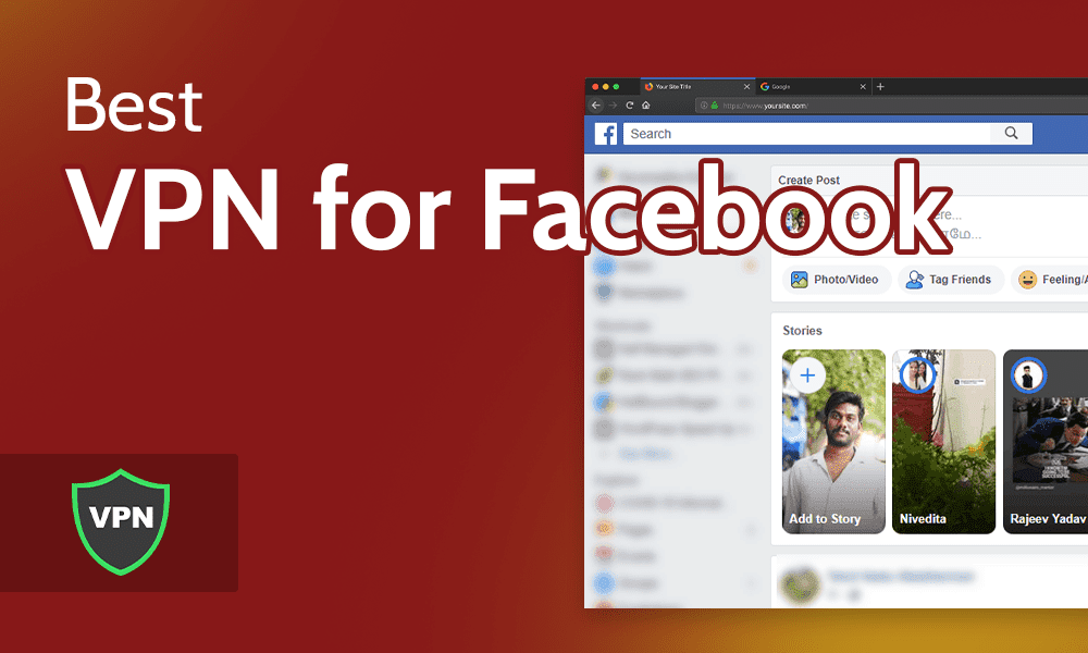 Best VPN for Facebook