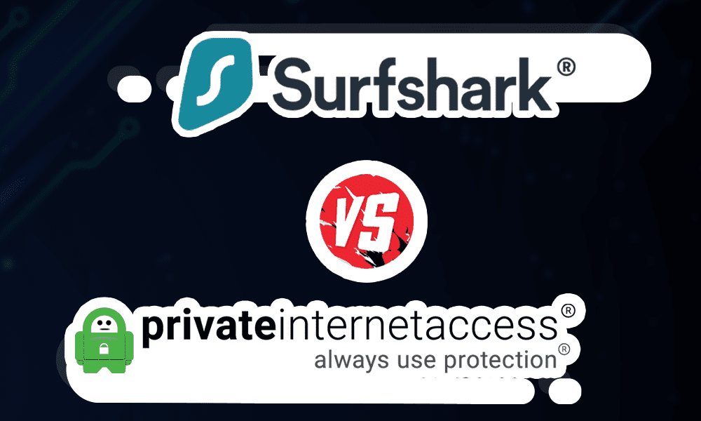 Surfshark vs PIA